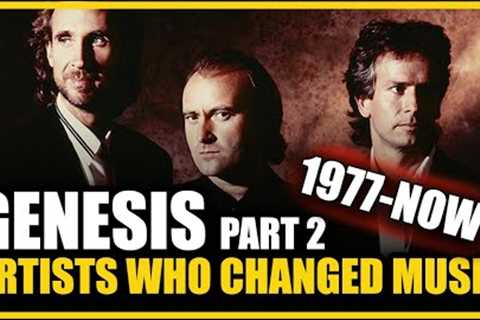 Genesis: Artists Who Changed Music – Part 2