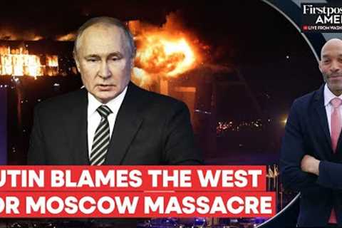 Putin's Intelligence Head Says Ukraine, US, Britain Involved in Moscow Attack | Firstpost America