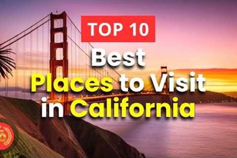 Top 10 Best Places to Visit in California, USA | California Travel Guide | Big Sur