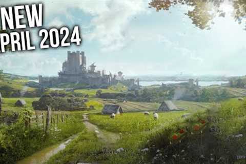 Top 10 NEW Games of April 2024