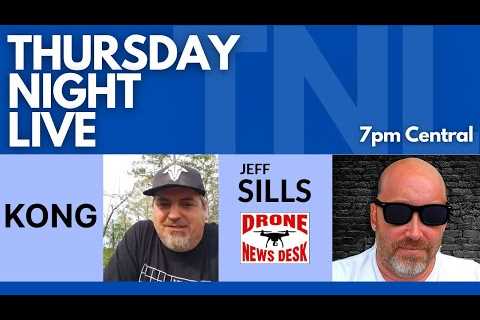 Thursday Night LIVE (#303) KONG and The Sloss Drone Derby