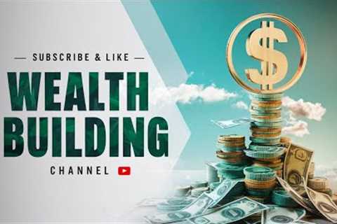 Top Strategies for Saving Money and Building Wealth