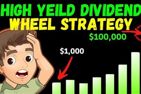 This High Yield Dividend Wheel Strategy will Surpass Your Full-Time Job
