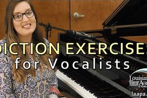 Diction Exercises for Vocalists