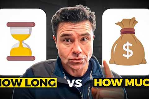 How Long Vs How Much?