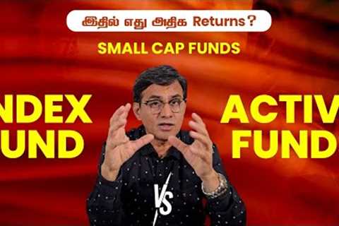 Unlocking Investment Secrets: Index Funds vs. Small Cap &amp; Active Funds | Maximize Returns