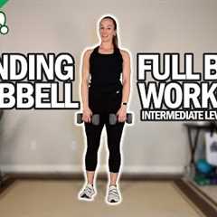 THE BEST Standing Dumbbell Full Body Workout For Seniors | Intermediate Level Go-To Series | 27Min