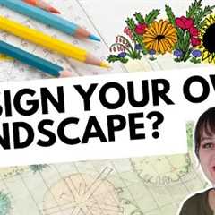 How To Know If You Can Design Your Own Landscape: DIY Garden Design Tips