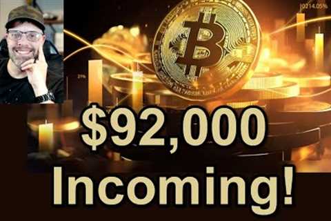 $92,000 BITCOIN before the HALVING!!!
