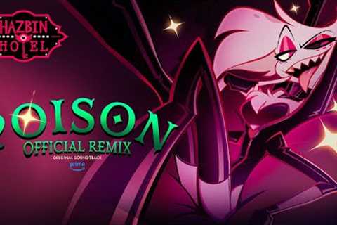 Poison (Official Remix) | Hazbin Hotel | Prime Video