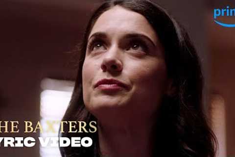 Family by Tyler Russell - Lyric Video | The Baxters | Prime Video