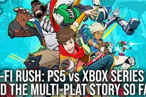 Hi-Fi Rush PS5 Review + Xbox Multi-Platform Releases - The Story So Far