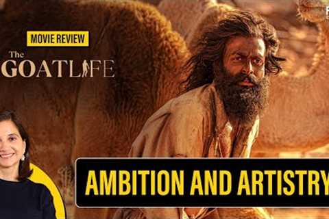 Aadujeevitham - The Goat Life Movie Review by Anupama Chopra | Prithviraj Sukumaran | Blessy