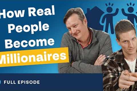 How Real People Become Millionaires (None of That Social Media Hogwash)
