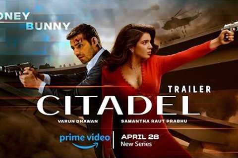 Citadel: Honey Bunny - Trailer | Varun Dhawan | Samantha Ruth Prabhu | Raj &amp; DK | Prime Video