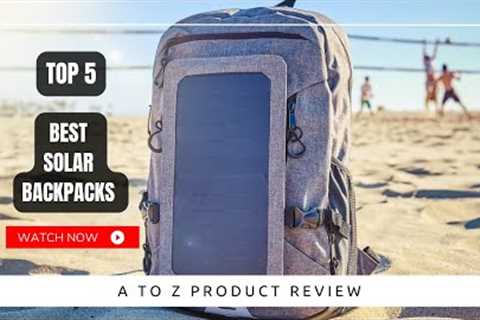 Best Solar Backpacks On Amazon / Top 5 Product ( Reviewed &amp; Tested )