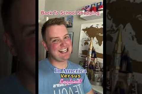Back To School Shopping, In America Versus England!