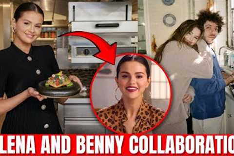 Selena Gomez ANNOUNCE New Cooking Show With Benny Blanco