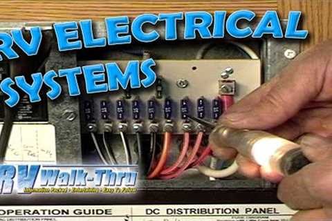 RV Walk-Thru: Electrical - Learn about the electrical system on your RV