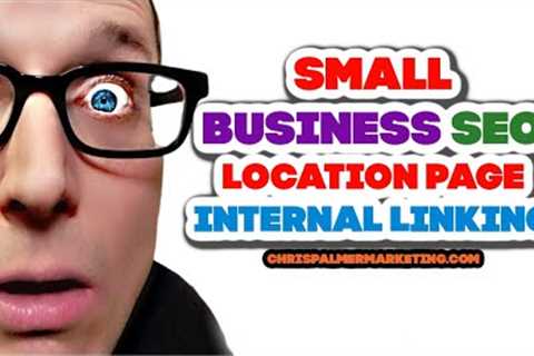 Small Business SEO Tips For Internal Linking Location Service Pages