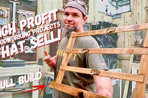 7 More Woodworking Projects That Sell - Low Cost High Profit - Make Money Woodworking (Episode 12)