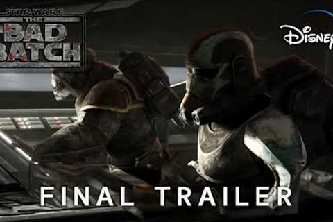 Star Wars: The Bad Batch Season 3 | Final Trailer (2024) | Star Wars &amp; Disney+ (4K)