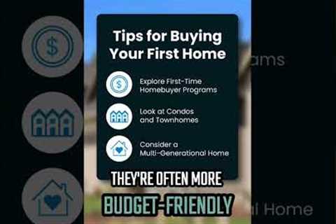 Tips for Buying Your First Home #shorts