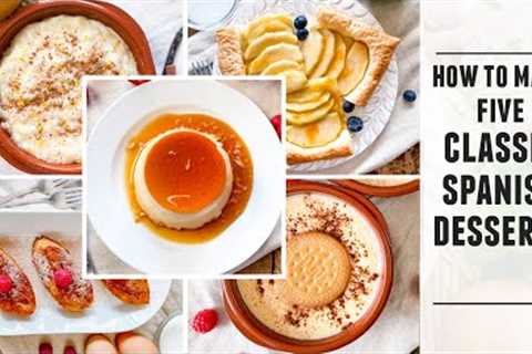 5 Spanish Desserts You Need in Your Life | Easy to Make Recipes