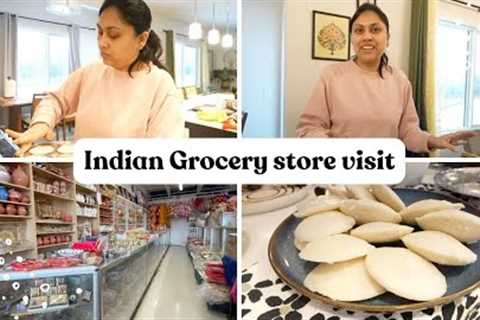 Weekend Vlog - Visiting Indian Grocery Stores in Edmonton - Cooking Idli , Dosa