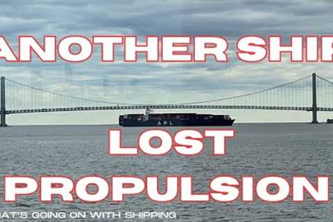 APL Qingdao Loses Propulsion While Departing the Port of New York/New Jersey