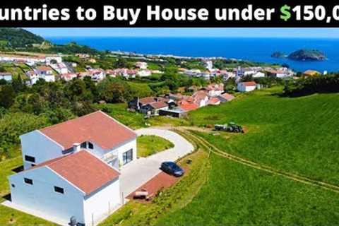 12 Cheap Countries to Buy House (Property) Under $150,000