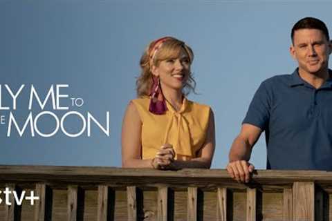 Fly Me To The Moon — Official Trailer | Apple TV+