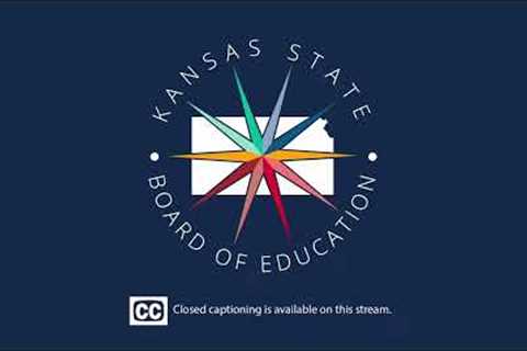 Kansas State Board of Education Meeting | April 9th, 2024