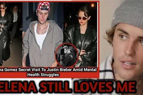 Selena Gomez SNEAKY VISIT To Justin Bieber EVOKING SPARKS Ongoing Justin Bieber Metal Break Down