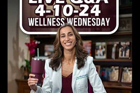 Wellness Wednesday w/ @GoodbyeLupus Live Q&amp;A April 10, 2024