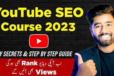 YouTube SEO Complete Course 2022 - How to Rank on YouTube By Kashif Majeed