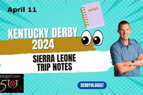Kentucky Derby 2024 News Update Sierra Leone