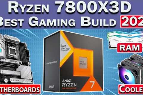 🛑 Best Ryzen 7800X3D Gaming PC Build 2024 🛑 Best RAM, Motherboard, GPU &amp; More