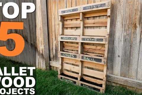 5 TOP PALLET WOOD PROJECTS