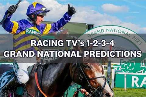 Grand National selections from the Racing TV team - find out what the presenters are picking!