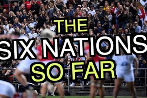 The Six Nations so far... | Women's Six Nations 2024
