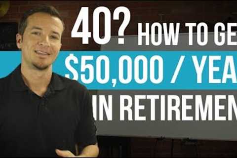 How to invest for retirement in your 40s.