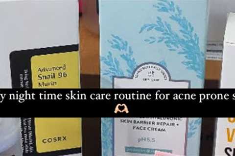My night time skincare routine for acne prone skin dermatologist addition