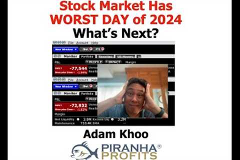 Stock Market has Worst Day of 2024! What's Next?