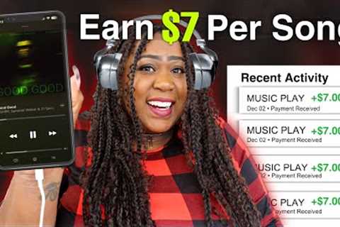 Get Paid $7 Per Song Just By Listening To Music (I Tried It) Make Money Online WORLDWIDE