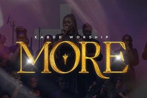 MORE - Kabod Worship
