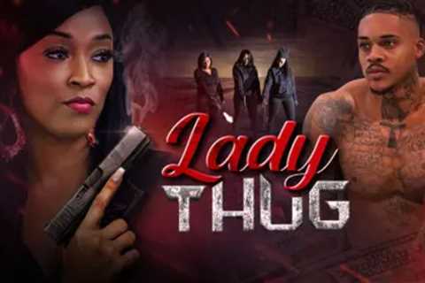 Lady Thug Streaming: Watch &amp; Stream Online via Peacock