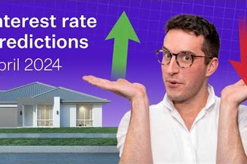 Interest rate predictions [April 2024]