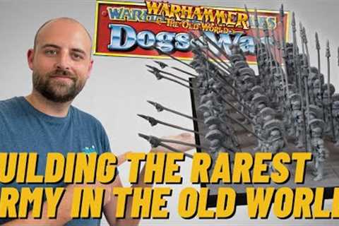 My Dogs of War army is ready for painting!  (and playing in The Old World!)