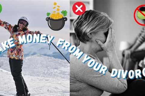 Divorced? Watch THIS To MAXIMIZE Your Settlement Money | Women With Wealth 💪